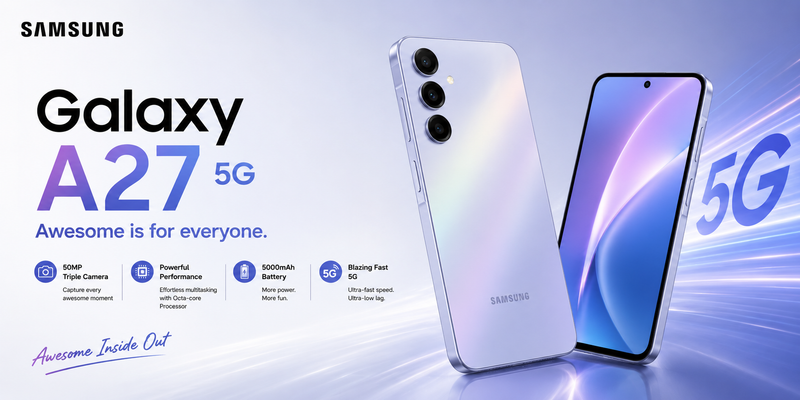 Samsung Galaxy A27 5G: Price, Specs & Launch India (2026)