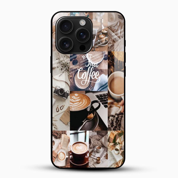 Just Coffee Glass Mobile Cover - Cover Stall