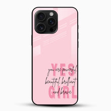 Yes Girl Glass Mobile Cover – Pink Motivational Quote