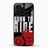 Born To Ride Bike Glass Mobile Cover – Bold Rider Style - Cover Stall